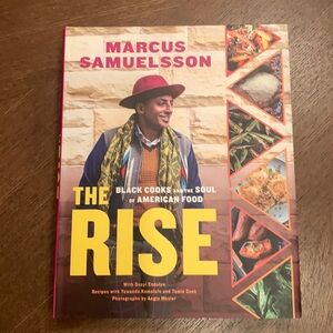 The Rise - Black Cooks and the Soul of American Food by Marcus Samuelsson